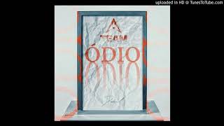 A.Team - Ódio (feat Rony Bravo, Lwah, Milly, Kevadas & Epic)
