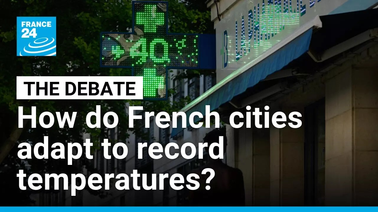 Not built for the heat: How do cities adapt to record temperatures? • FRANCE 24 English