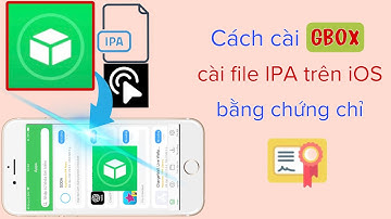 Cách cài Gbox trên iOS để cài file ipa bằng chứng chỉ @hadu75tv2 