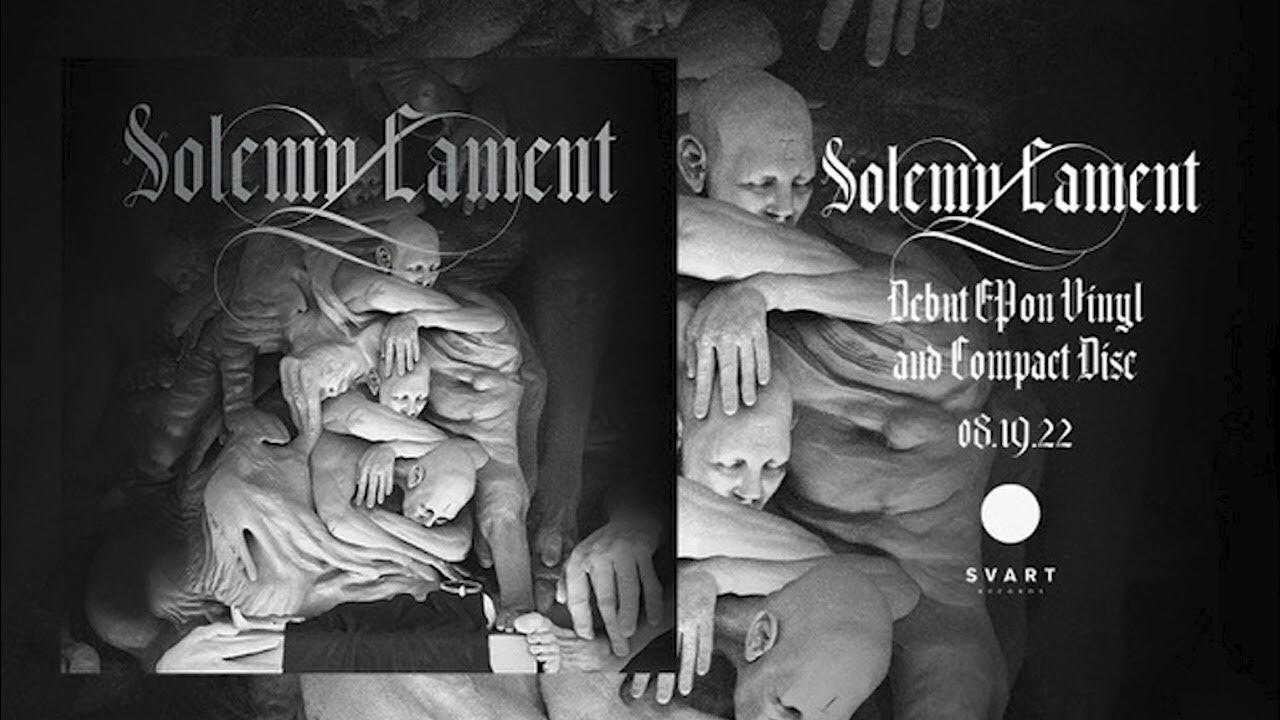 Solemn Lament Solemn Lament EP YouTube