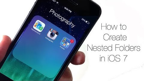 How to create Nested Folders in iOS 7 - iPhone Hacks