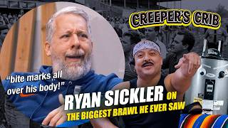 The Craziest Fight I Ever Saw | Ryan Sickler CREEPER'S CRIB #19