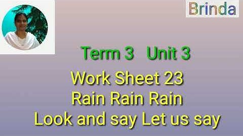 Class 1 WS 23 English Bridge course work book work sheet 23 Rain Rain Rain Look and say Let us say