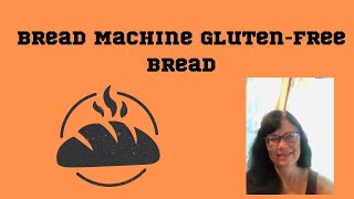Gluten-free Bread Machine Recipe! #easyrecipe #glutenfreebaking #glutenfree #glutenfreebread