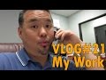 My job sucks! Maybe not. (VLOG#21)