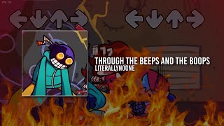 through the beeps and the boops (FNF Mod)