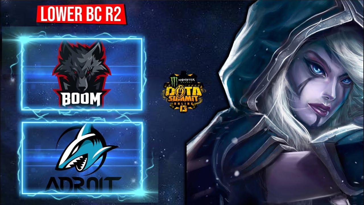 BOOM VS ADROIT - MONSTER ENERGY DOTA SUMMIT 13 ONLINE | LOWER BRACKET ROUND 2 | DOTA 2 | NO MERCY