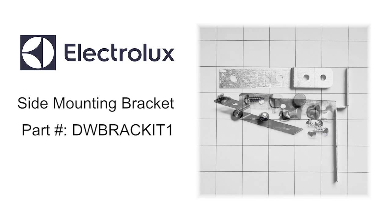 Electrolux Side Mounting Bracket - Part Number: DWBRACKIT1 