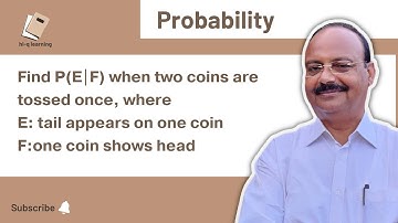 Find P(E|F) when two coins are tossed once, where E: tail appears on one coin F:one coin shows head