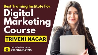 Best Training Institute for Digital Marketing Course in Triveni Nagar | Digital Marketing Training screenshot 3