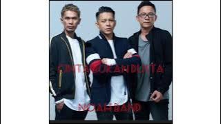 NOAH BAND #cintabukandusta#ariel