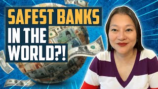 30 Safest Banks By Country (US, Europe & Asia: Where To Put Your Money During A Financial Crisis)