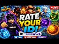 🔴Roblox Block Fruits LIVE | Rate Your ID Challenge 🏆 | Best IDs Get Rewards! 🎁