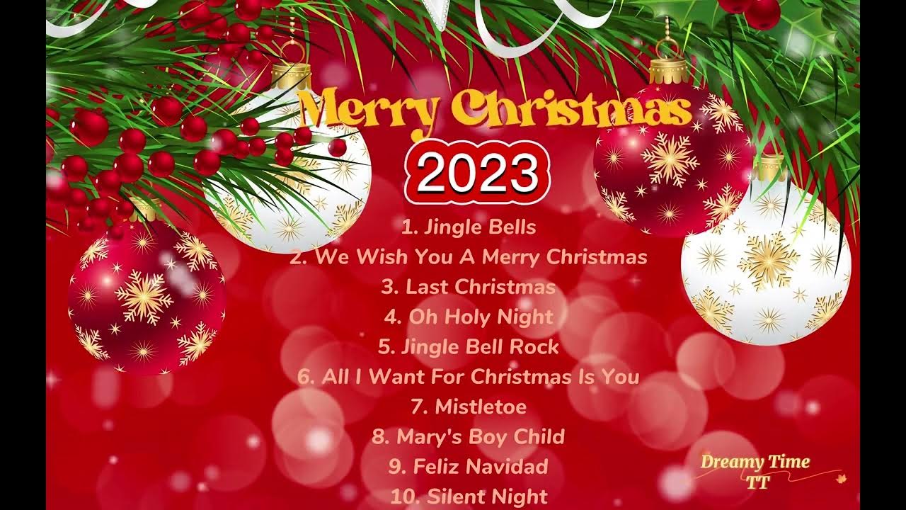 Best Christmas Song List 2023 🎄Top 10 Christmas Hits for 2023🎄 YouTube