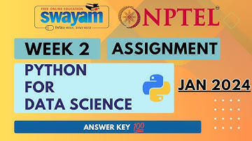 NPTEL Swayam Python for Data Science Week 2 Quiz Assignment Solutions | Jan 2024 | IIT Madras