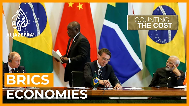 Have the BRICS moved the centre of economic and political power? | Counting the Cost - DayDayNews