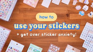 5 ways you can use your stickers TODAY ✤ break free from sticker anxiety! screenshot 1