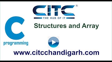 Tutorial video on Structures and array in C language