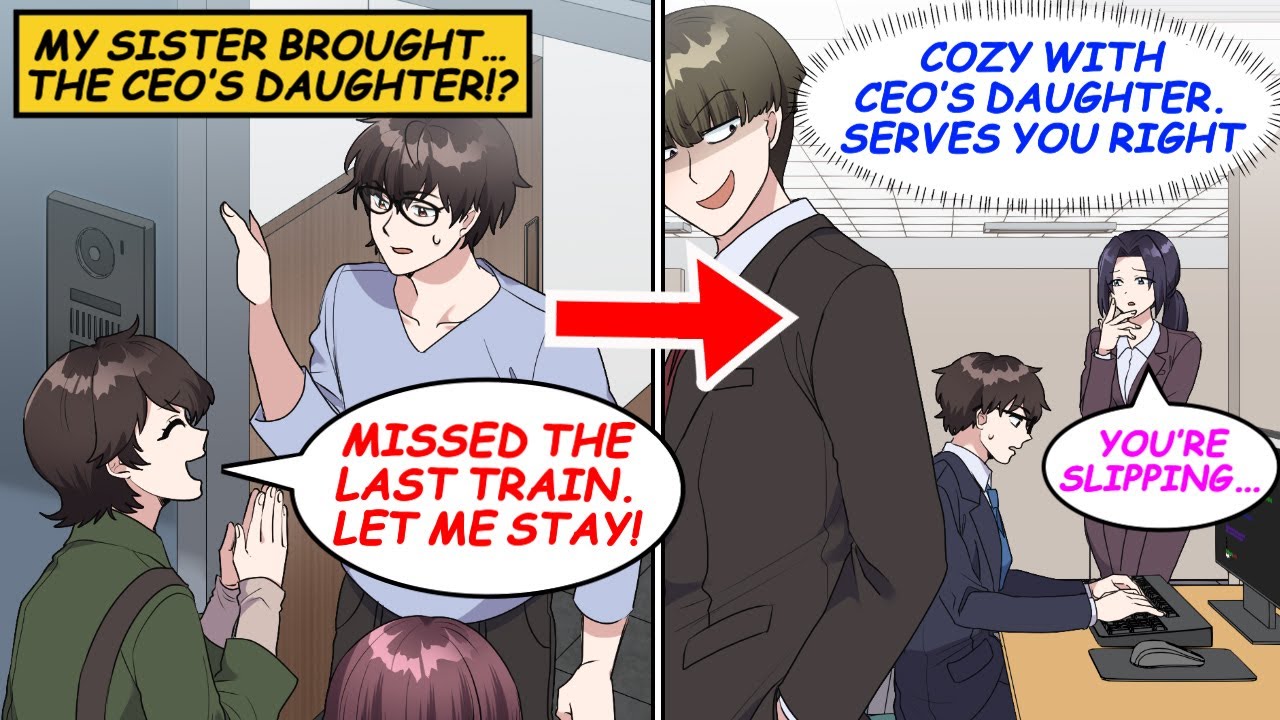 My sister’s best friend is my CEO’s daughter. We got close—then a coworker snapped…!? [Manga]