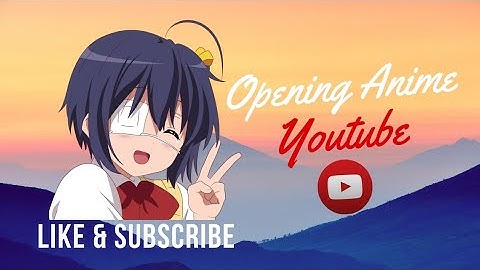 INTRO PERTAMA | Anime intro | Kinemaster Android | RenaiCirculation(Lordsun) Remix