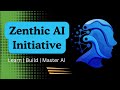 Learn &amp; Build AI from Zero → Master Artificial Intelligence | AI for Everyone (ZenthicAI)