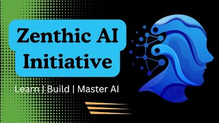 Learn & Build AI from Zero → Master Artificial Intelligence | AI for Everyone (ZenthicAI)