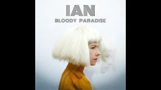 IAN - Bloody Paradise