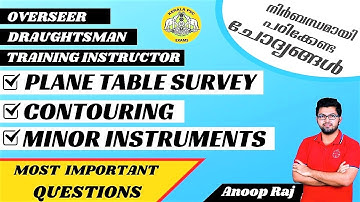PLANE TABLE SURVEY | CONTOURING | MINOR INSTRUMENTS | VERY IMPORTANT QUESTIONS | ANOOP RAJ