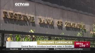 Zimbabwe’s Central Bank to introduce local bank notes in October