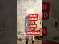 kisah nabi Daud dan raksasa #kisahislami