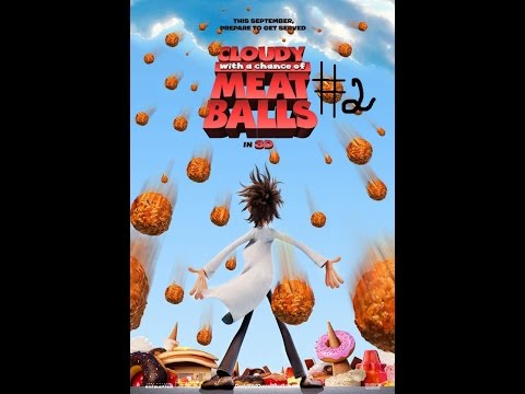 Cloudy with a Chance of Meatballs # 2