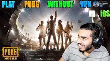 How To Play PUBG MOBILE Without VPN On iOS - Hindi 2021