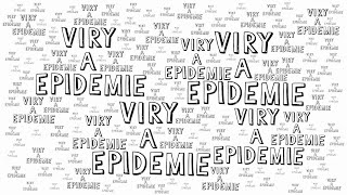 VIRY A EPIDEMIE - NEZkreslená věda VII