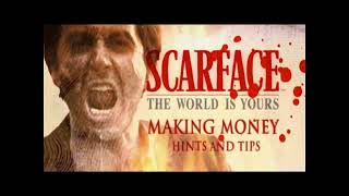 Scarface: The World Is Yours - Making Money Hints and Tips