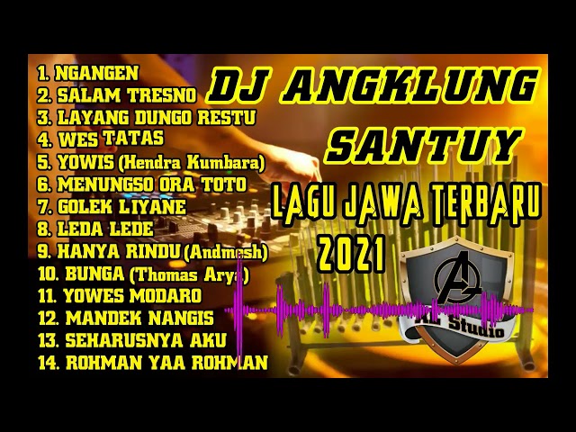 FULL DJ ANGKLUNG SANTUYYY SlowBass, LAGU JAWA TERBARU 2021 class=