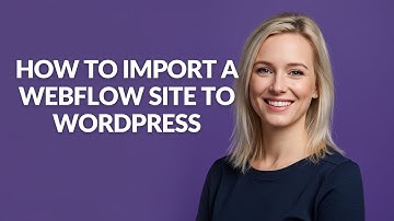 How to Import a Webflow Site to Wordpress - Julia