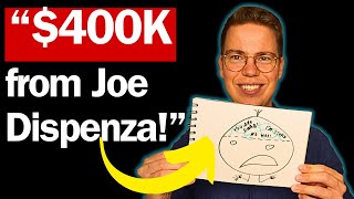 I Used These 3 Principles From Joe Dispenza to Manifest $400K