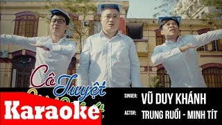 Cô Tuyệt Vời Nhất Karaoke (beat chuẩn) - Vũ Duy Khánh | Video Karaoke HD