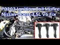 Nissan 3.5L V6 Ignition Coil Misfire - P0303 Cylinder 3 Misfire
