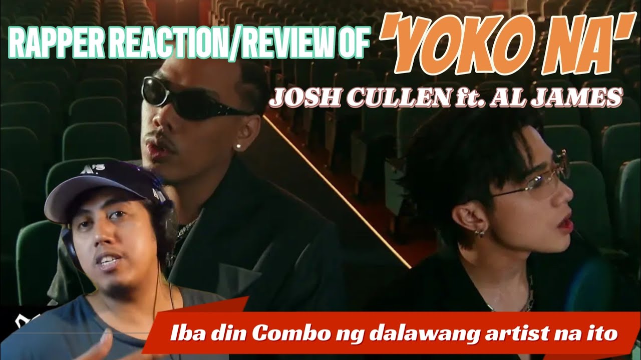 RAPPER REACTIO/REVIEW OF JOSH CULLEN ft. Al James -'Yoko Na' Official ...