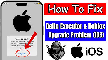 How to Fix Delta Executor Not Working & Roblox Upgrade Error on iOS (2025 Complete Solution)”