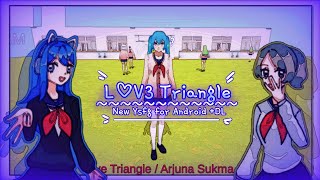 This Game Is Finally Released Love Triangle - New Yandere Simulator Fan Game For Android Dl