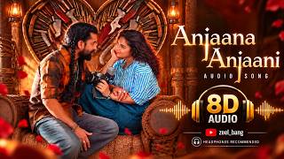 Anjana anjani 8D (THE PARADISE) (8D audio) (audio edit)