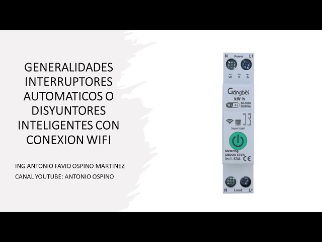 Disyuntor Inteligente Wifi Con Control Remoto