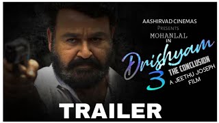 Drishyam 3 Official Trailer | MOHANLAL | JEETHU JOSEPH |ANTONY PERUMBAVUR