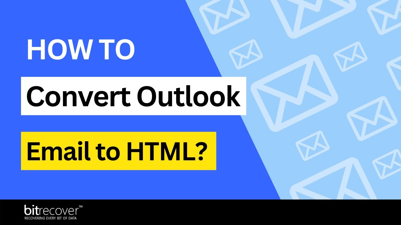 How to Convert Outlook Email to HTML with no Data Loss? - YouTube
