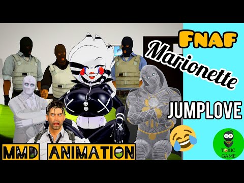 marionette jumplove / [MMD] #fnaf #animation