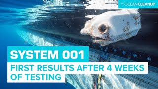 First Results Of System 001 | Cleaning Oceans | The Ocean Cleanup