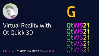Virtual Reality with Qt Quick 3D | Graphics | #QtWS21 screenshot 2