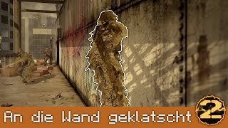 An die Wand geklatscht | Ein kleines Noob Battle [German]